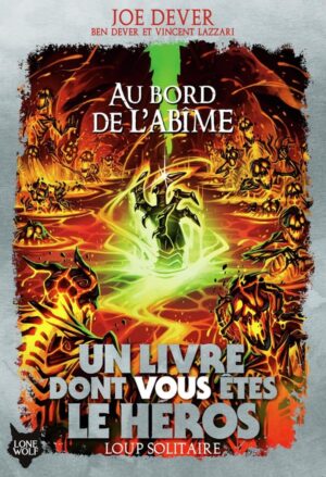 Au bord de l’abîme (Tome 30) - Un livre dont vous êtes le héros
