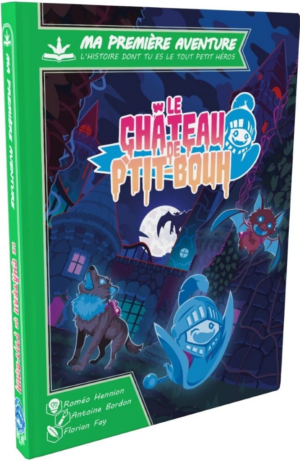 Ma première aventure - Le chateau de p'tit bouh